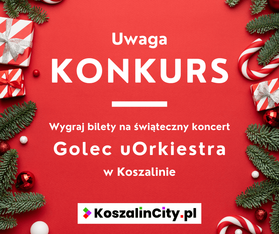 Konkurs - weź udział i wygraj bilety na koncert Golec uOrkiestra w Koszalinie