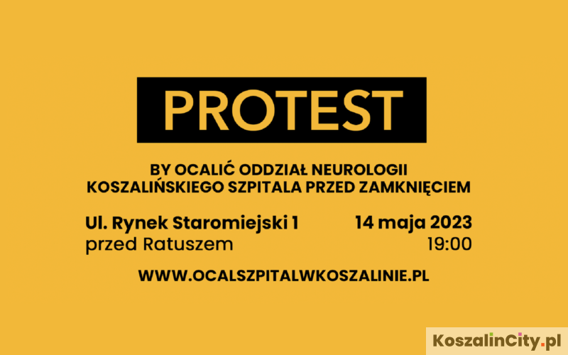 Protest przeciwko zamknięciu Oddziału Neurologii w szpitalu w Koszalinie