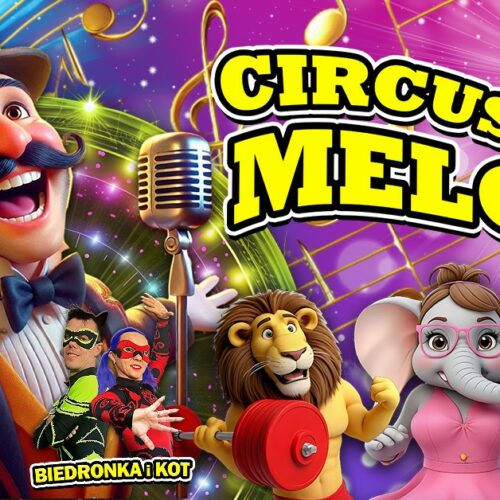 Cyrk Melody w Koszalinie – kiedy, gdzie, bilety 🎪