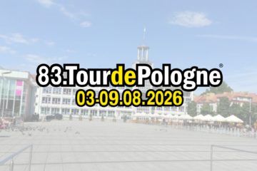 Tour de Pologne w Koszalinie! Pierwszy etap (3 sierpnia 2026) z Gdyni do Koszalina z metą w naszym mieście!
